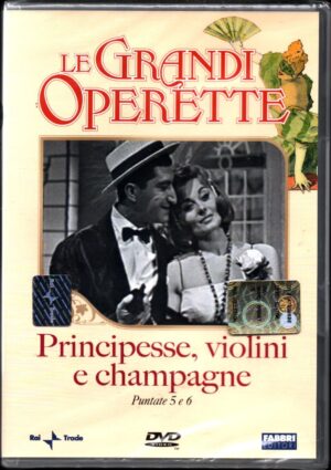 Principesse violini e champagne (Episodi 5-6) - DVD Le Grandi Operette - Versione da edicola - DVD in Italiano