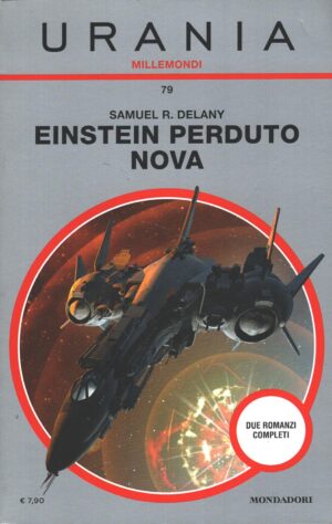 Einstein perduto nova di Delany, Samuel R. - Urania n. 79 (Millemondi) ed. Mondadori