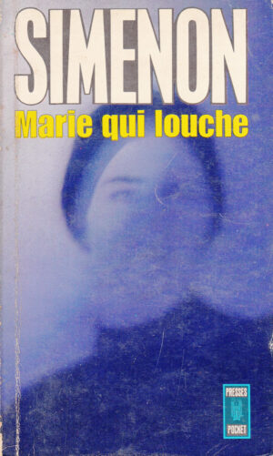 Marie qui louche di Georges Simenon - Libro in Francese ed. Pocket