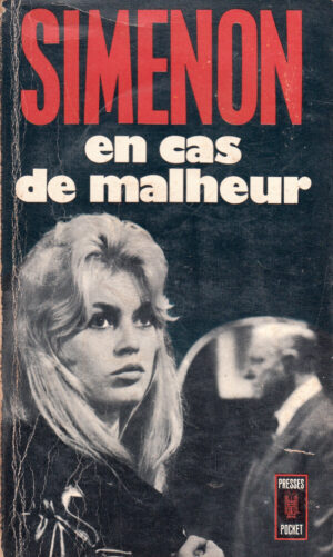 En cas de malheur di Simenon Georges - Libro in Francese ed. Presses Pocket