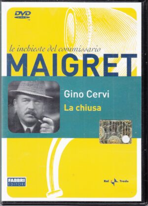 La Chiusa - DVD Le Inchieste del Commissario Maigret (Gino Cervi) - Versione da edicola - DVD in Italiano.