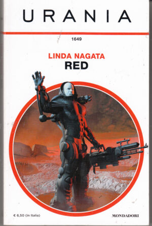 Red di Linda Nagata - Urania n. 1649 ed. Mondadori