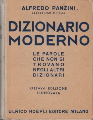 Dizionario Moderno di Panzini Alfredo ed. 1942 Hoepli