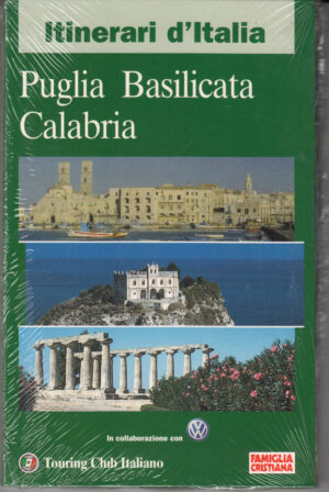 Itinerari d'Italia: Puglia Basilicata Calabria di AA. VV. ed. Touring per Famiglia Cristiana