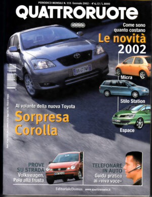 Quattroruote n. 555 Gennaio 2002 - Toyota Corolla, Renault Clio + Guida Pratica