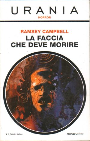 La faccia che deve morire di Ramsey Campbell - Urania n. 9 (Horror) ed. Mondadori