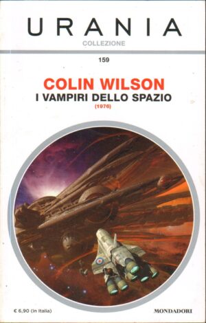 I Vampiri dello Spazio (1976) di Colin Wilson - Urania Collezione n. 159 ed. Mondadori