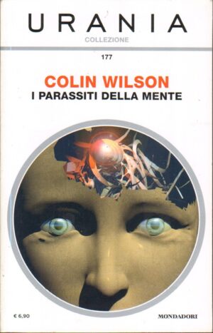 I parassiti della mente di Colin Wilson - Urania Collezione n. 177 ed. Mondadori