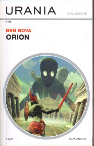 Orion di Ben Bova - Urania Collezione n. 182 ed. Mondadori