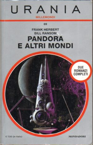 Pandora e altri Mondi di F. Herber e B. Ransom - Urania Millemondi n. 69 ed. Mondadori