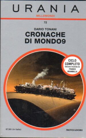 Cronache di Mondo9 di Dario Tonani - Urania Millemondi n. 72 ed. Mondadori