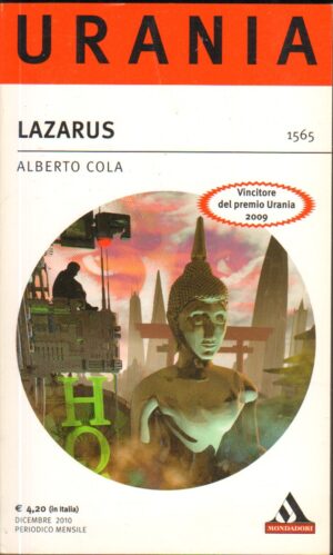 Lazarus di Alberto Cola - Urania n. 1565 ed. Mondadori