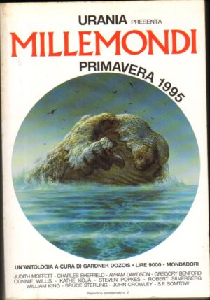 Urania presenta Millemondi Primavera 1995 a cura di Dozois G. ed. Mondadori