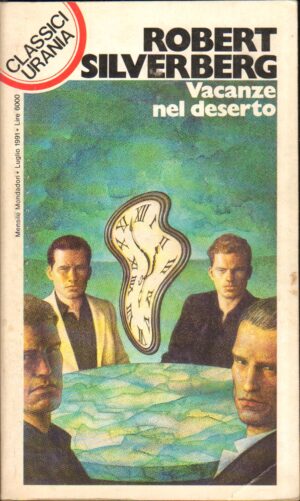 VACANZA NEL DESERTO di Robert Silverberg - Urania n. 172 ed. Mondadori