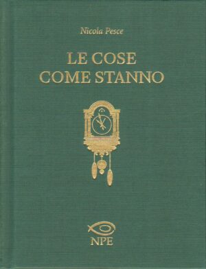 Le cose come stanno di Pesce, Nicola ed. NPE