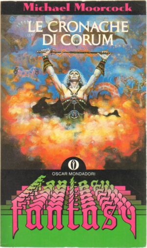 Le cronache di Corum di Moorcock, Michael ed. Mondadori