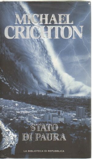 Stato di Paura di Michael Crichton. Versione da edicola.