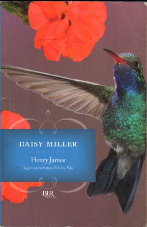 Daisy Miller di James, Henry ed. Rizzoli BUR