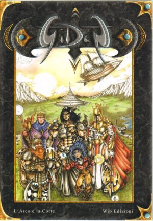 Gildar. Ultima generazione di eroi di Gallo, Gilbert ed. Wip Edizioni