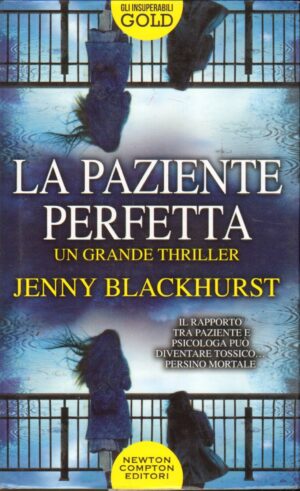 La paziente perfetta di Blackhurst, Jenny ed. Newton Compton
