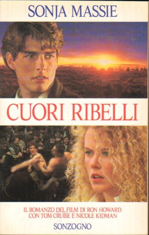 Cuori ribelli di Massie, Sonja 1° ed. Sonzogno