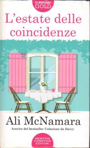 L'estate delle coincidenze di McNamara, Ali ed. Newton Compton Editori