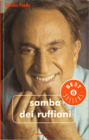 Samba dei ruffiani di Fede, Emilio ed. Mondadori