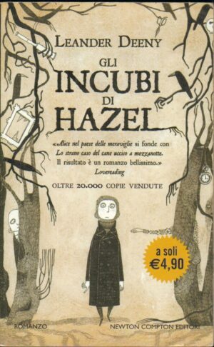Gli incubi di Hazel di Deeny, Leander ed. Newton Compton Editori