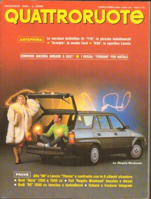 Quattroruote n. 350 Dicembre 1984 - Alfa 90, Lancia Thema, Seat Ibiza, Fiat Regata