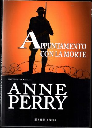 Appuntamento con la morte di Perry, Anne ed. Hobby & Work Publishing
