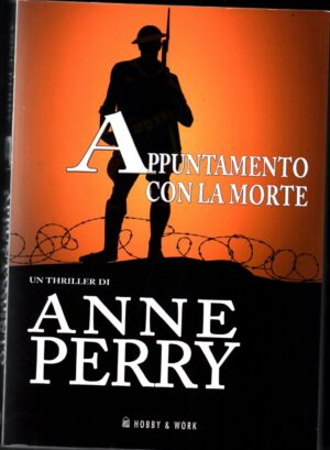Appuntamento con la morte di Perry, Anne ed. Hobby & Work Publishing