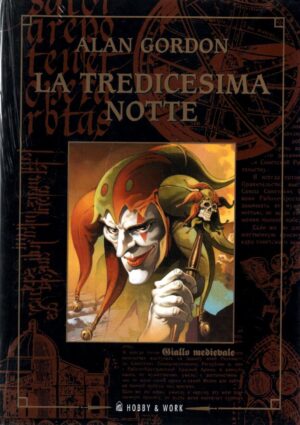 La tredicesima notte di Gordon, Alan ed. Hobby & Work Publishing