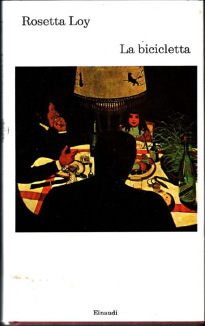 La bicicletta di Loy Rosetta ed. Einaudi