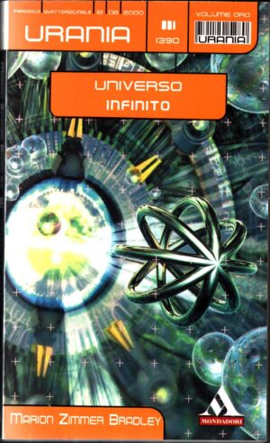 Universo infinito di Marion Zimmer BRADLEY- Urania n. 1390 ed. Mondadori