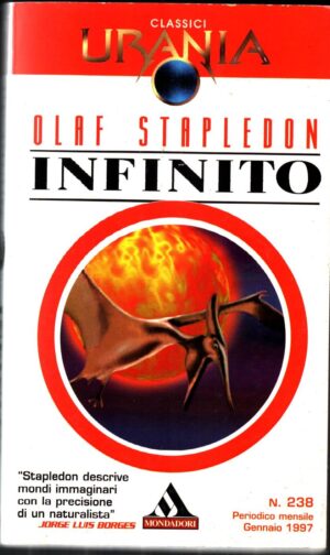 Infinito di Olaf Stapledon- Urania n.238 ed. Mondadori