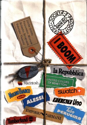 I boom. Società e prodotti degli anni '80 di AA.VV. ed. Lupetti