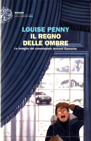 Il regno delle ombre. Le indagini del commissario Armand Gamache di Penny, Louise ed. Einaudi
