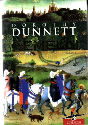 Gemelli di Dunnett Dorothy ed. Corbaccio