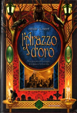 L'arazzo d'oro di Neff Henry H. ed. Mondadori