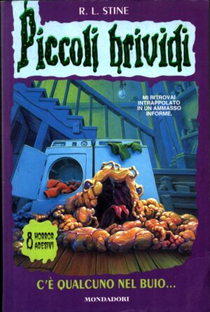 Piccoli Brividi n. 61: C'è qualcuno nel buio di Stine Robert L. ed. Mondadori - Con Adesivi