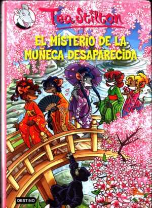 El misterio de la muñeca desaparecida  Vol.10 di StiltonTea ed. Editorial Planeta