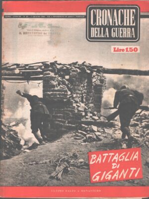 Rivista Cronache della Guerra anno III n. 23 del 7 Giugno 1941 ed. Tumminelli