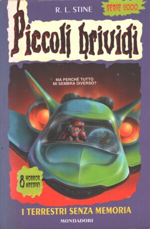 Piccoli Brividi n. 86: I terrestri senza memoria di Stine Robert L. ed. Mondadori - Con Adesivi