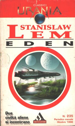 Eden di Lem Stanislaw - Urania n.235 ed. Modadori