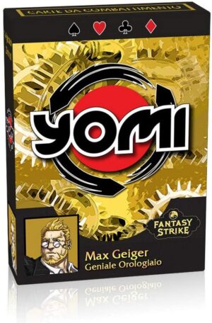 YOMI: Max Geiger Geniale Orologiaio. Deck Carte Fantasy Strike Edizione Italiana. MS Edizioni