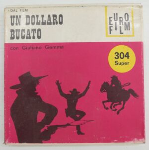 Il Sudista. dal film Un Dollaro Bucato. Super 8 Colore Muto. Euro Film - Super n. 304