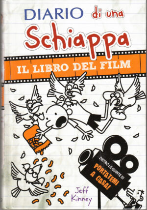 Diario di una schiappa - Il libro del film Portatemi a casa! di Kinney, Jeff ed. Il Castoro