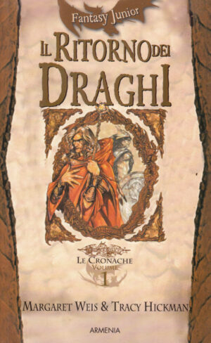 Il ritorno dei draghi - DragonLance Le cronache (vol. 1) di Margaret Weis Tracy Hickman ed. Armenia