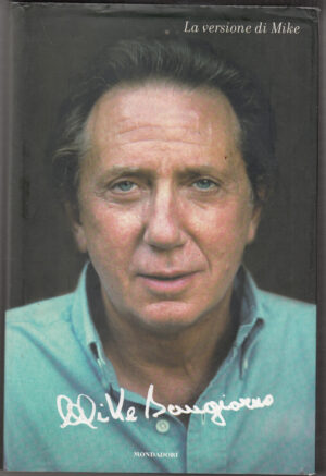 La versione di Mike di Bongiorno, Mike ed. Mondadori