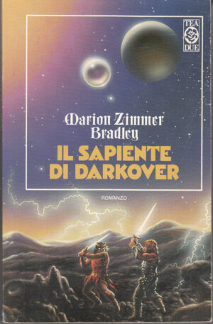 Il sapiente di Darkover di Zimmer Bradley Marion ed. TEA